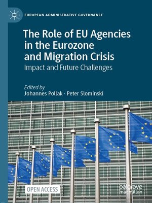 cover image of The Role of EU Agencies in the Eurozone and Migration Crisis